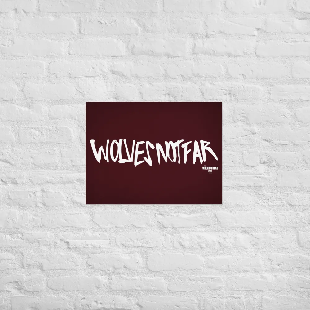 The Walking Dead Wolves Not Far Premium Satin Poster